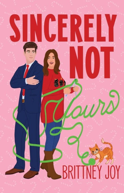 Sincerely Not Yours: A Sweet Grumpy Sunshine Romance