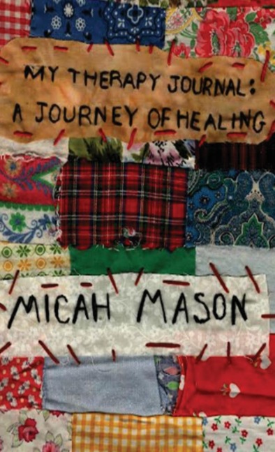 My Therapy Journal: A Journey of Healing