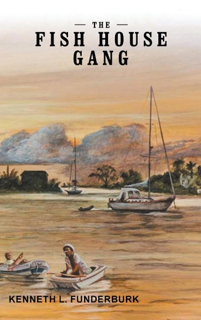 The Fish House Gang