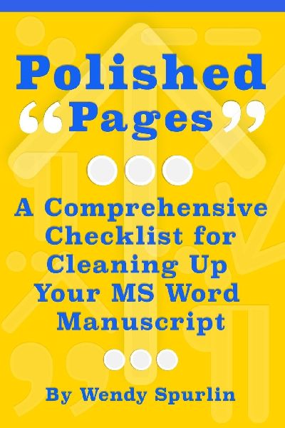 Polished Pages: A Comprehensive Checklist for Cleaning Up Your MS Word Manuscript