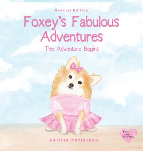 Foxeys Fabulous Adventures: The Adventure Begins