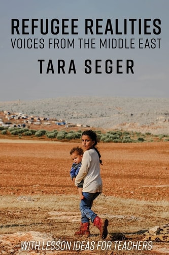 Refugee Realities Voices from the Middle East