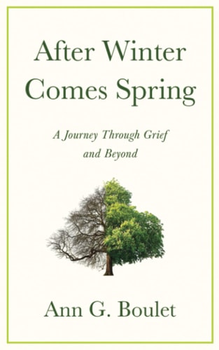 After Winter Comes Spring A Journey Through Grief and Beyond
