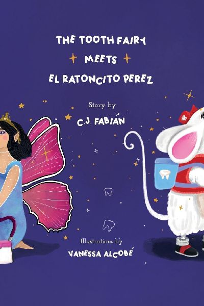 The Tooth Fairy Meets El Ratoncito Pérez