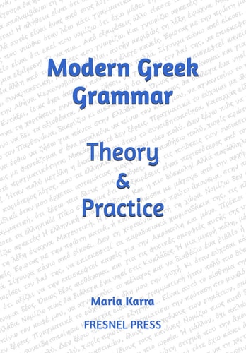 Modern Greek Grammar Theory and Practice