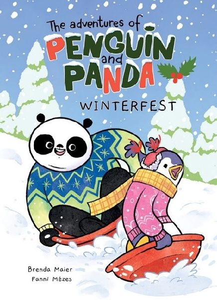 The Adventures of Penguin and Panda: Winterfest: Graphic Novel (3) Volume 1