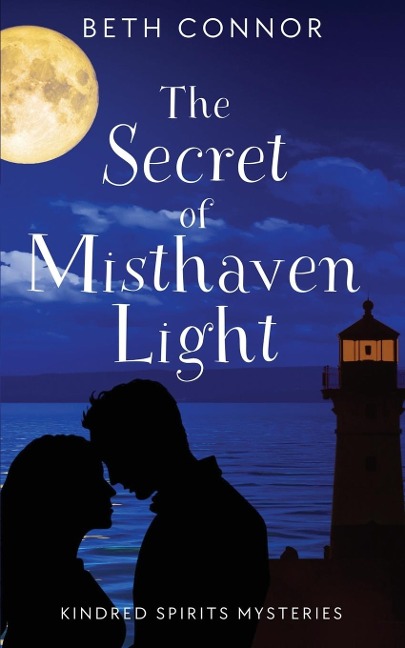 The Secret of Misthaven Light: Kindred Spirits Mysteries