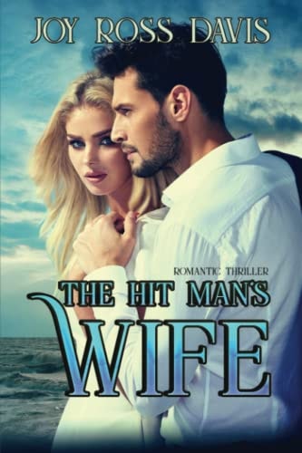 The Hit Man's Wife Romantic Thriller