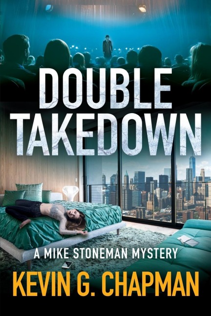 Double Takedown: A Mike Stoneman Mystery