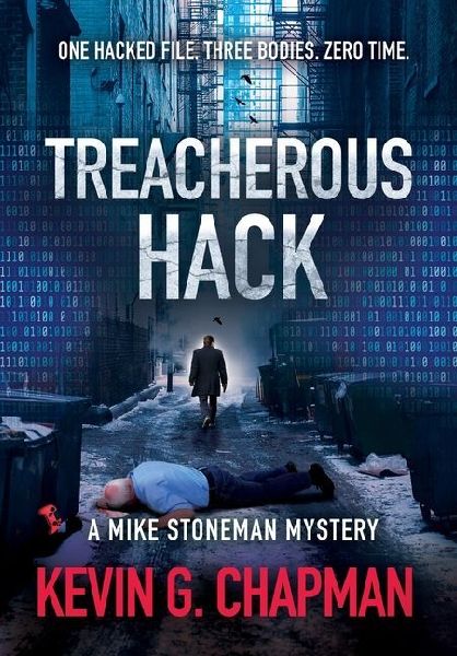 Treacherous Hack (A Mike Stoneman Mystery)