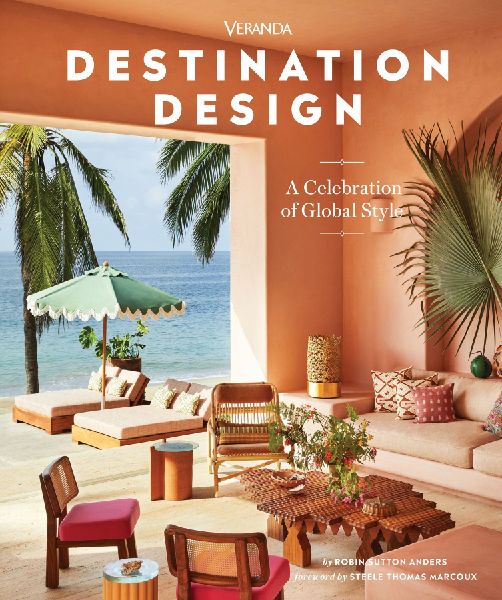 Veranda Destination Design: A Celebration of Global Style