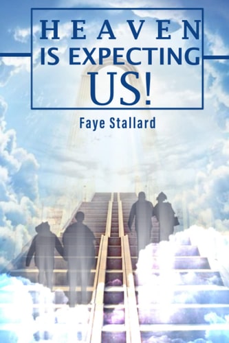 Heaven is Expecting Us!