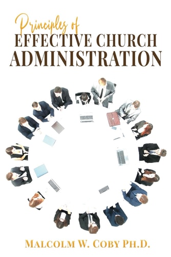 Principles of Effective Church Administration