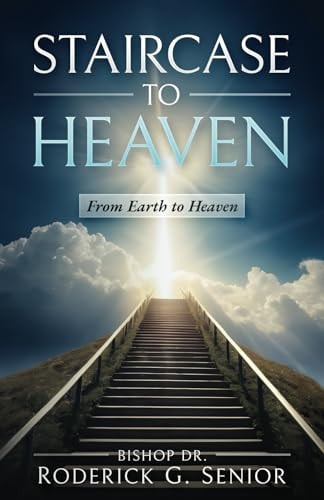 Staircase to Heaven From Earth to Heaven