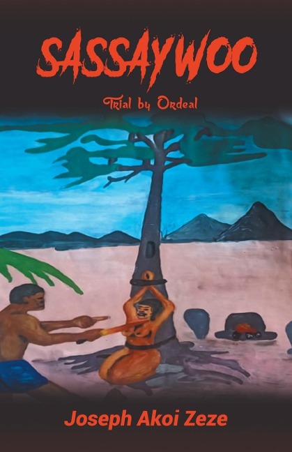 Sassaywoo: Trial by Ordeal