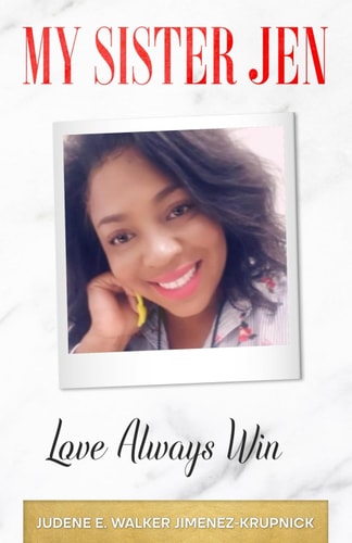 My Sister Jen Love Always Win