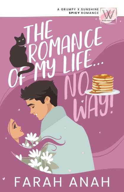 The Romance of My LIfe... No Way!