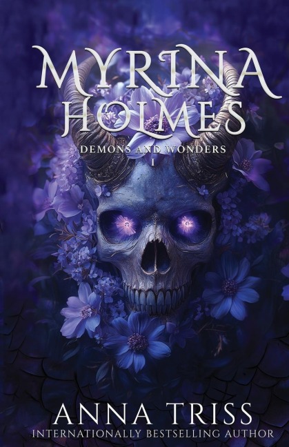 Myrina Holmes: Demons and Wonders