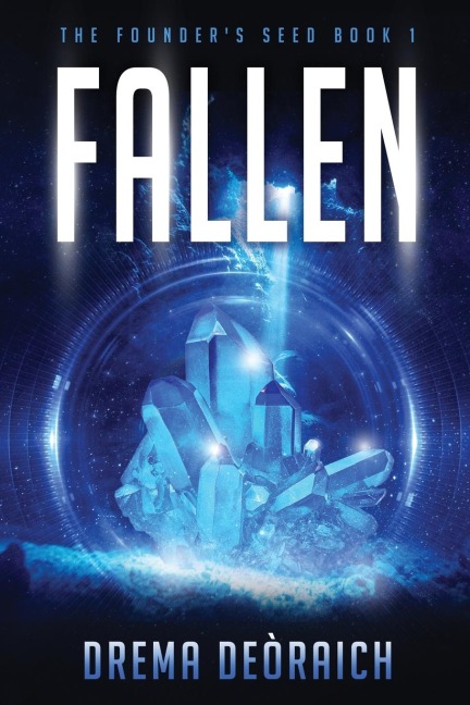 Fallen: The Founders Seed Book 1