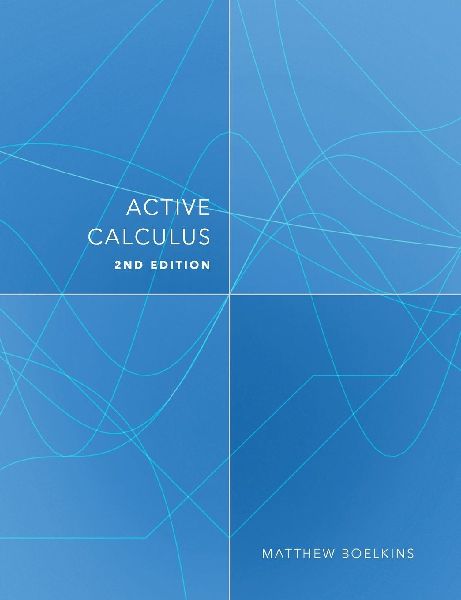 Active Calculus: Single Variable