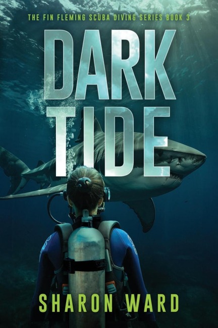 Dark Tide: The Fin Fleming Scuba Diving Mystery Series