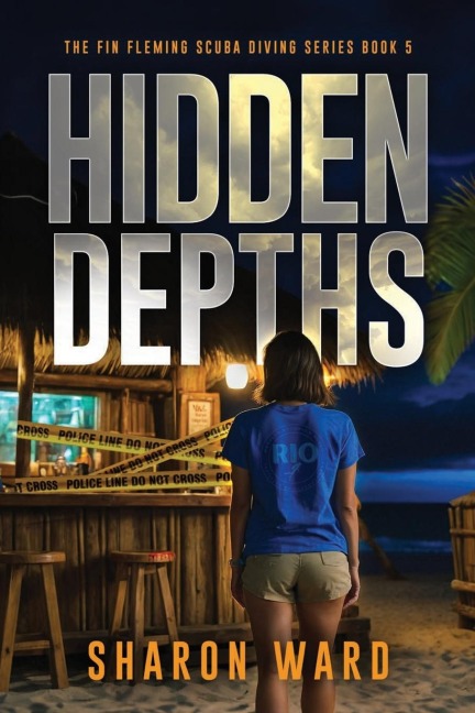 Hidden Depths: The Fin Fleming Scuba Diving Mystery Series