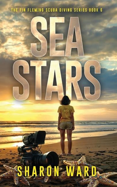 Sea Stars: The Fin Fleming Scuba Diving Mystery Series