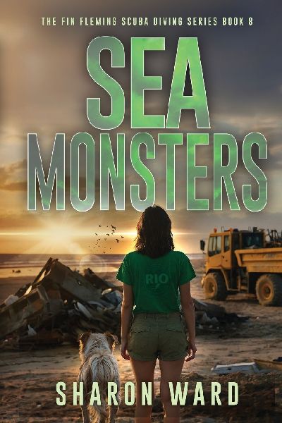 Sea Monsters: The Fin Fleming Scuba Diving Mystery Series