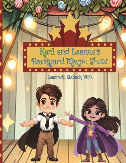 Kent and Leannes Backyard Magic Show