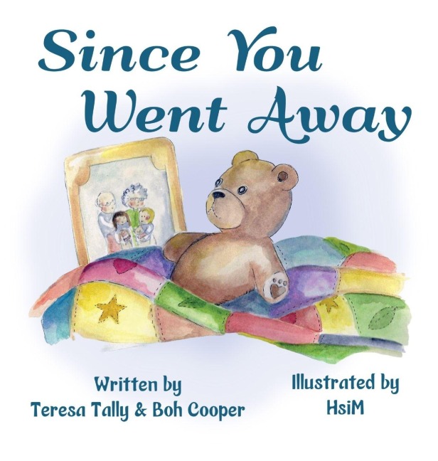 Since You Went Away