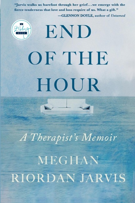 End of the Hour: A Therapist's Memoir