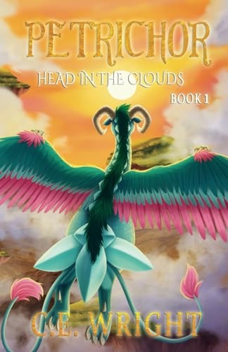 Petrichor Head in the Clouds - Book 1