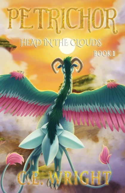 PETRICHOR: Head in the Clouds - Book 1