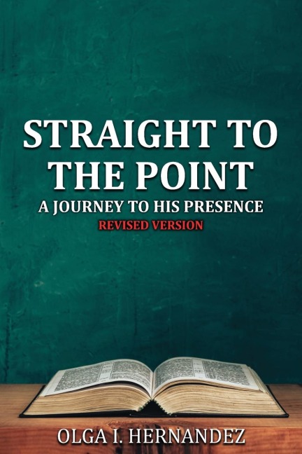 Straight to the Point: A Journey to His Presence