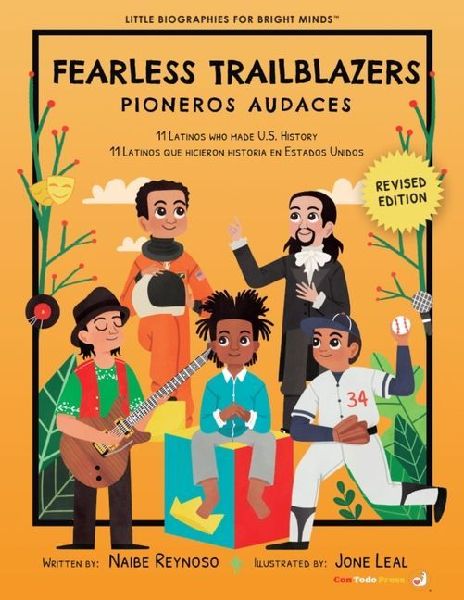 Fearless Trailblazers: 11 Latinos Who Made U.S.History