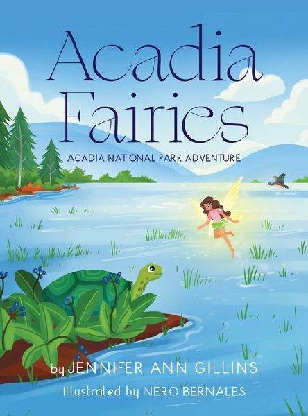 Acadia Fairies: Acadia National Park Adventure