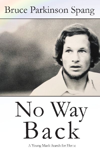 No Way Back: A Young Mans Search for Home