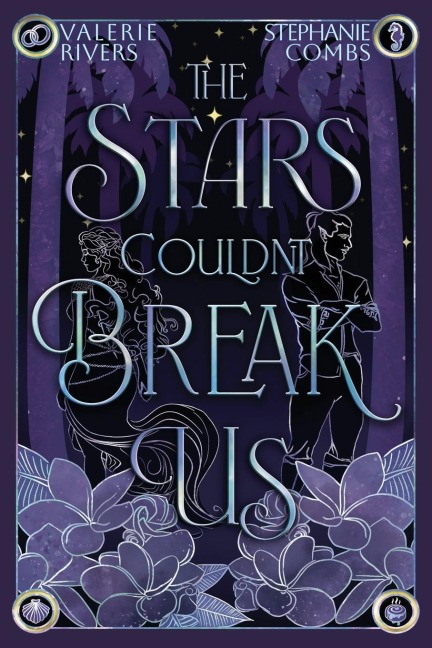 The Stars Couldnt Break Us