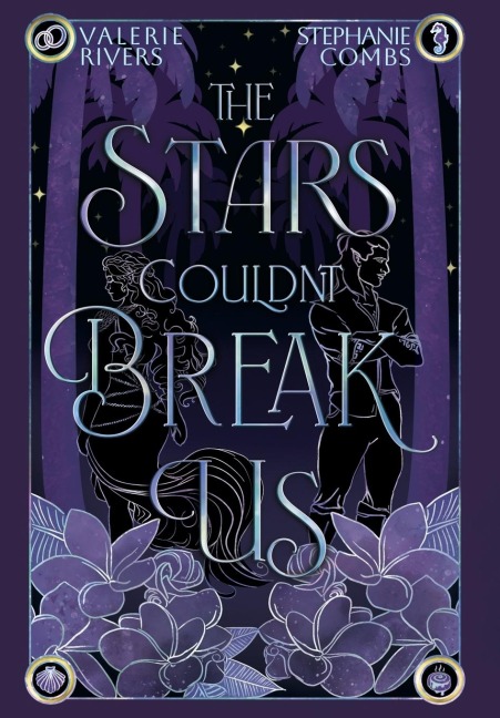 The Stars Couldnt Break Us