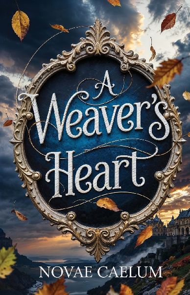 A Weavers Heart