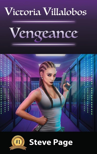 Victoria Villalobos: Vengeance