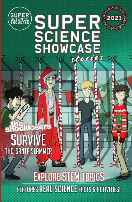 The Shocklosers Survive the Santa Slammer