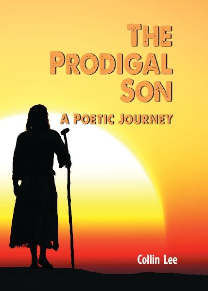 The Prodigal Son: A Poetic Journey