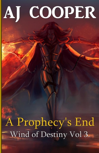 A Prophecys End
