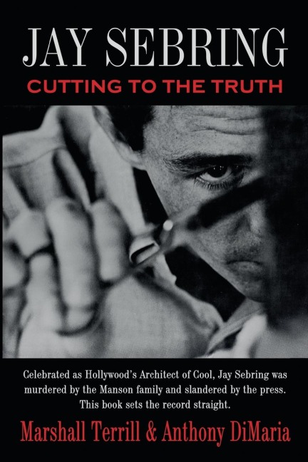 Jay Sebring: Cutting to the Truth