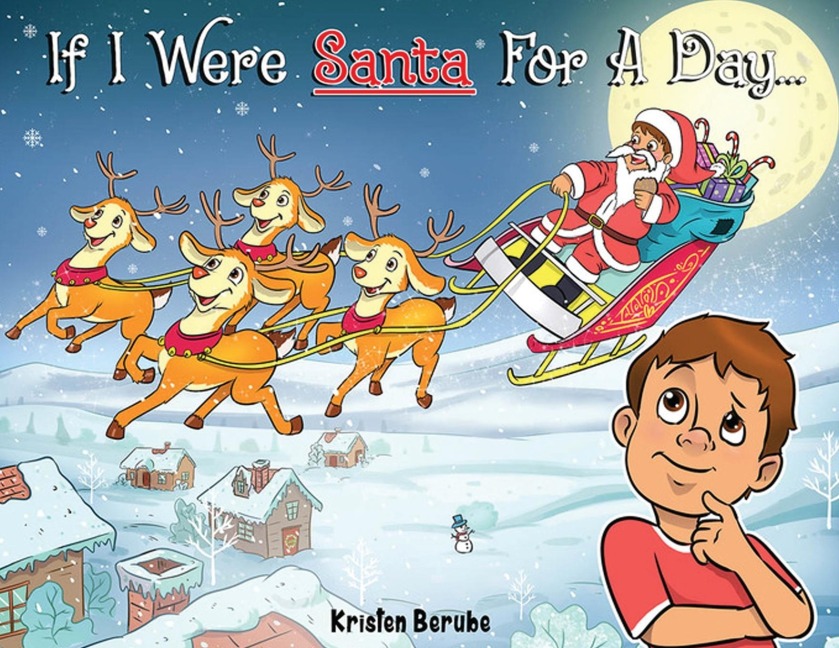 If I Were Santa For A Day