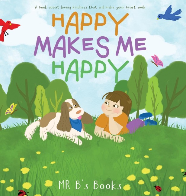 Happy Makes Me Happy