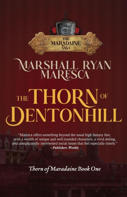 The Thorn of Dentonhill