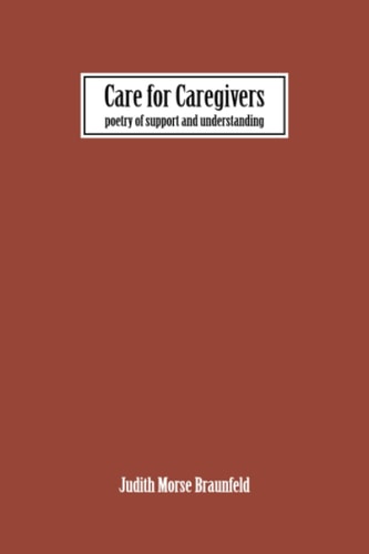 Care For Caregivers The Poetry of Support and Understanding