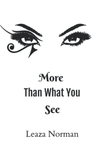 More Than What You See